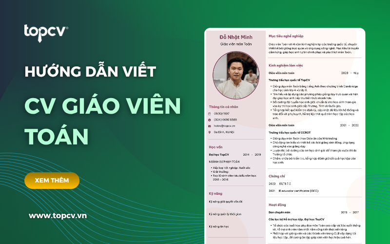 Hướng dẫn cách viết CV giáo viên Toán chuyên nghiệp